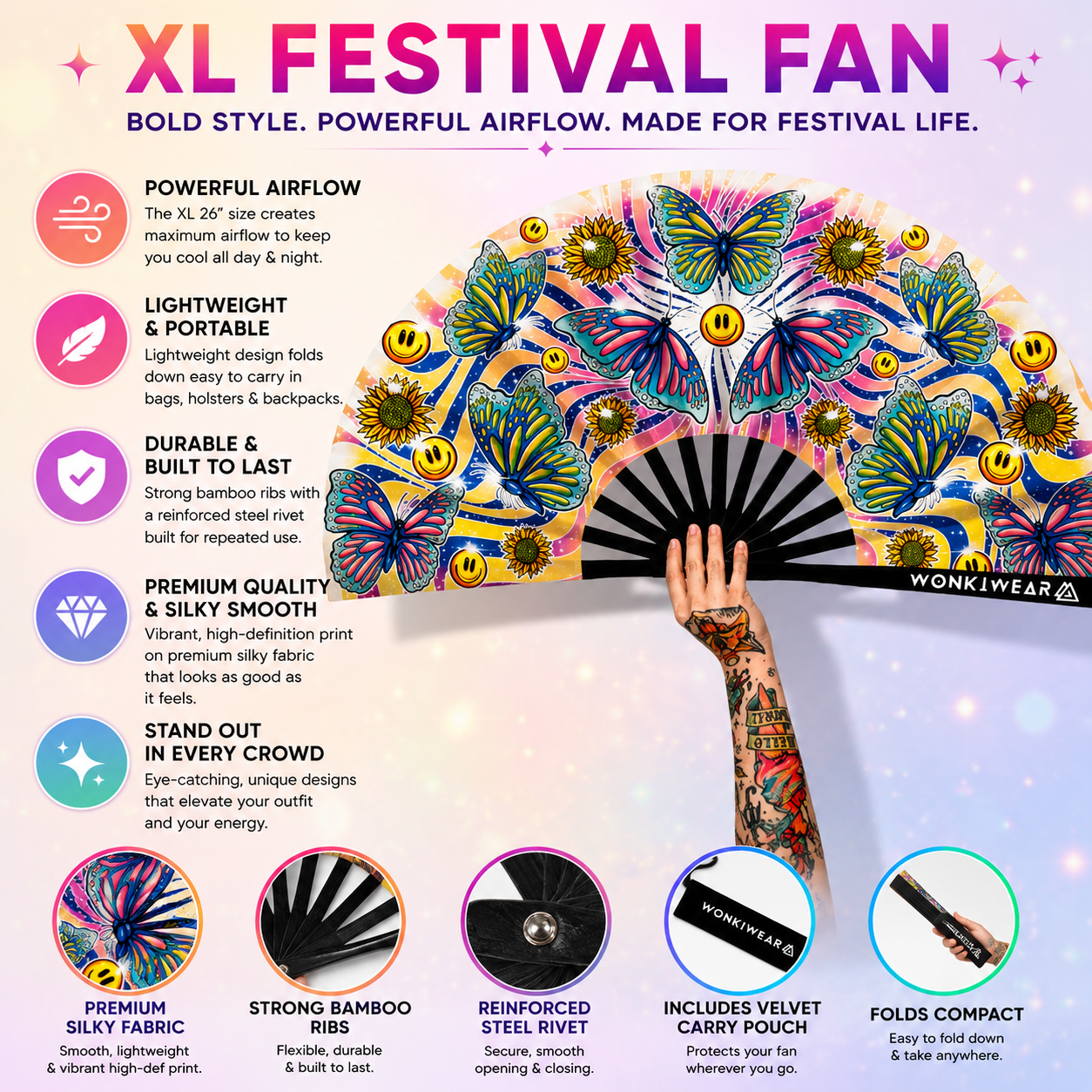 Benefits of the XL Butterfly Haven festival fan including powerful airflow, silky fabric and durable bamboo ribs